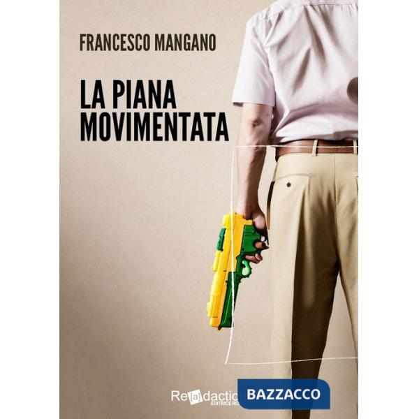 Piana movimentata (La)