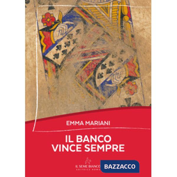 Banco vince sempre (Il)