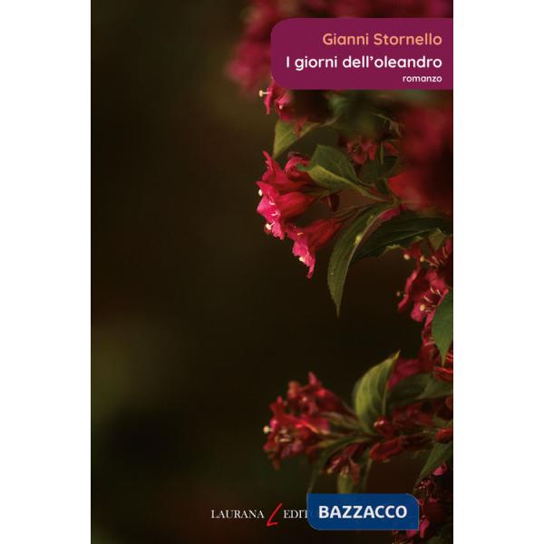 Giorni dell'oleandro (I)