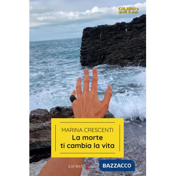 Morte ti cambia la vita (La)