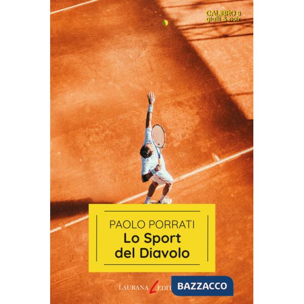 Sport del diavolo (Lo)