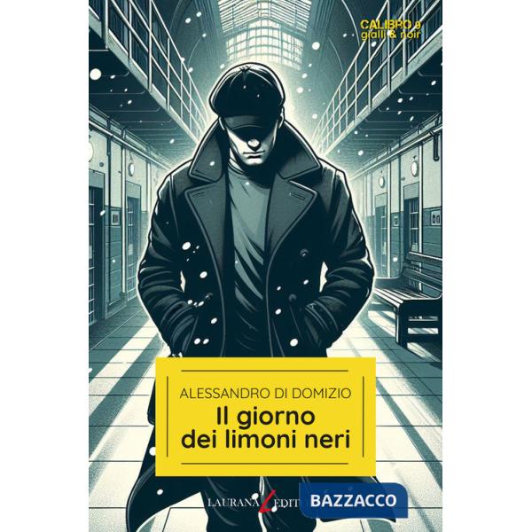 Giorno dei limoni neri (Il)