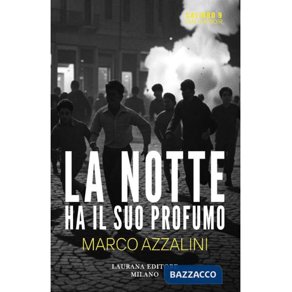 Notte ha il suo profumo (La)