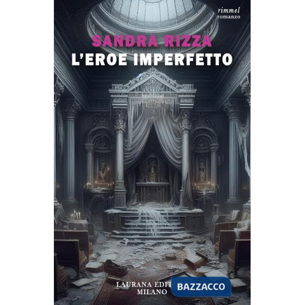 Eroe imperfetto (L')