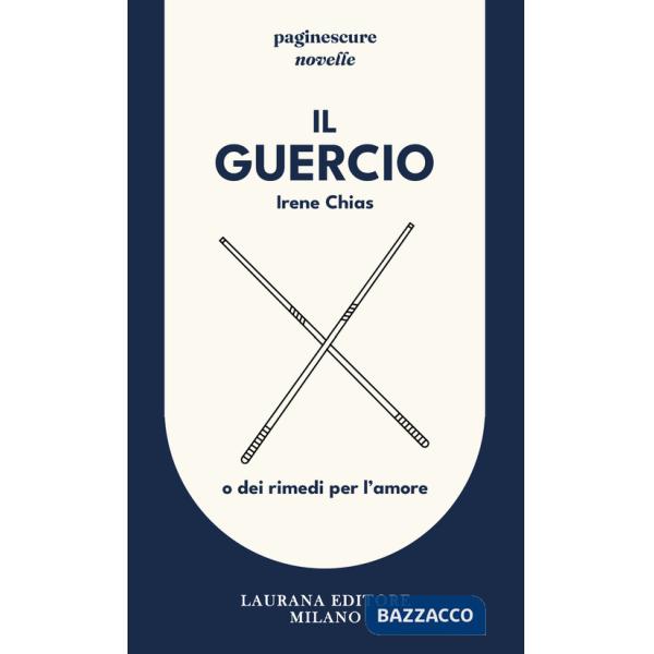 Guercio. O dei rimedi per l'amore (Il)