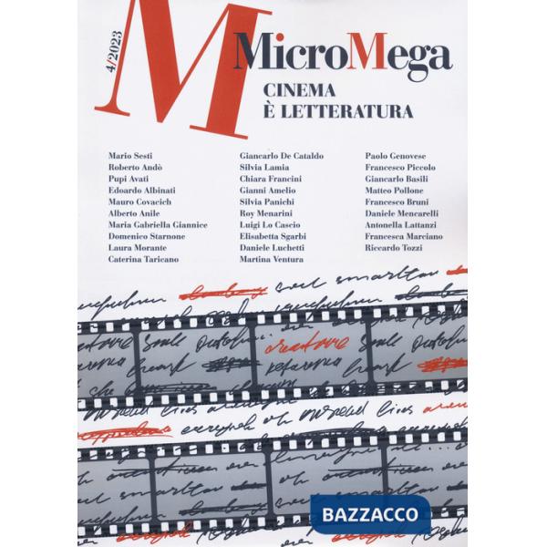 Micromega (2023). Vol. 4: Cinema è letteratura