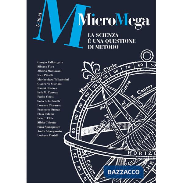 Micromega (2023). Vol. 5: La scienza è una questione di metodo