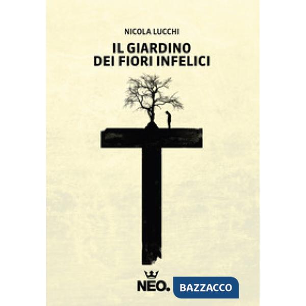 Giardino dei fiori infelici (Il)