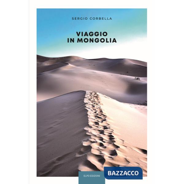 Viaggio in Mongolia