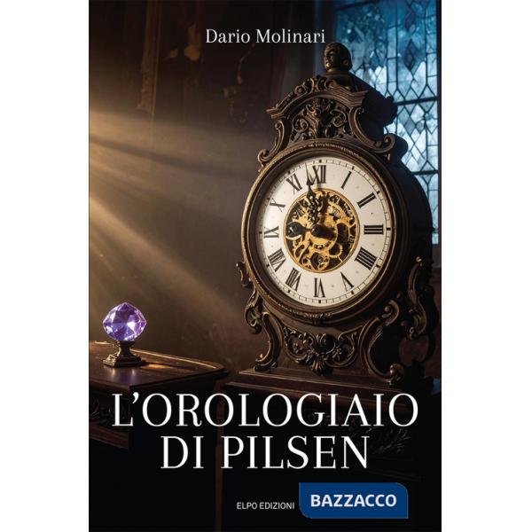 Orologiaio di Pilsen (L')