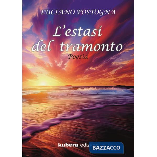 Estasi del tramonto (L')