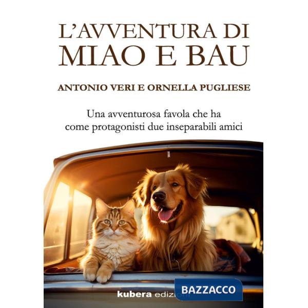 Avventura di Miao e Bau (L')