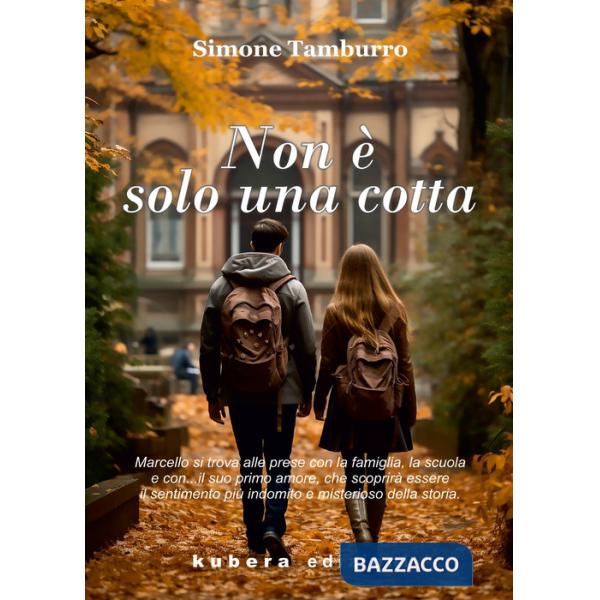 Non è solo una cotta