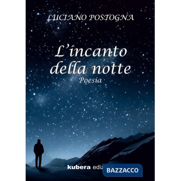 Incanto della notte (L')