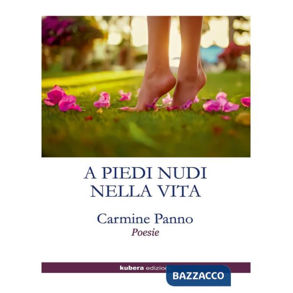 A piedi nudi nella vita