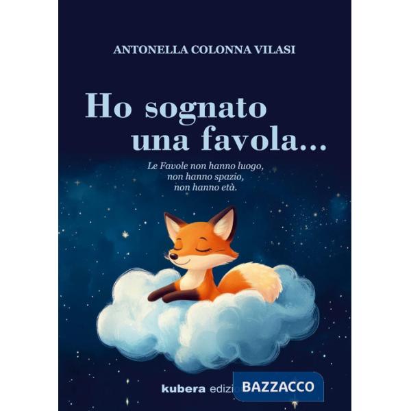 Ho sognato una favola...