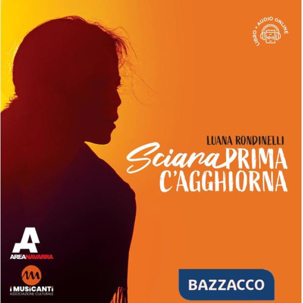 Sciara. Prima c'agghiorna