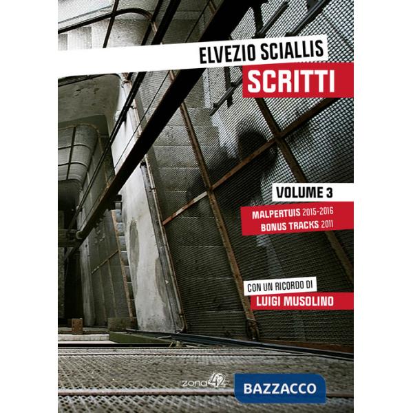 Scritti. Vol. 3: Malpertius 2015-16