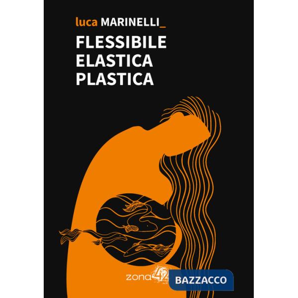 Flessibile elastica plastica