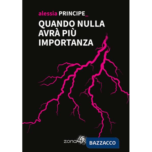 Quando nulla avrà più importanza