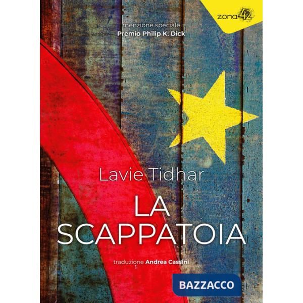 Scappatoia (La)