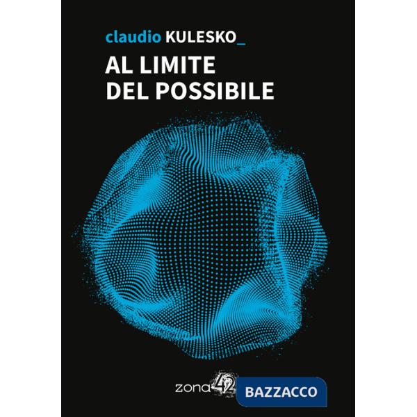 Al limite del possibile