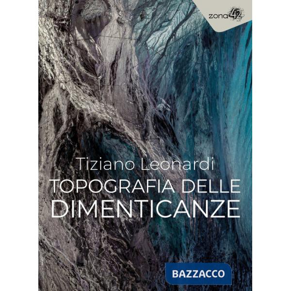 Topografia delle dimenticanze