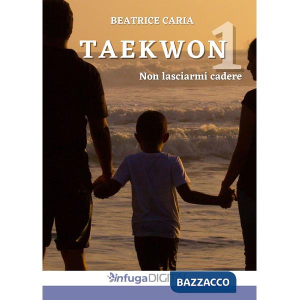 Taekwon 1. Non lasciarmi cadere