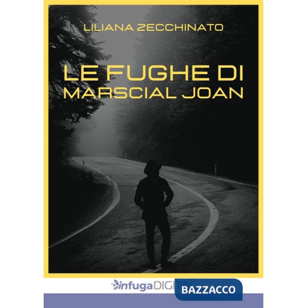 Fughe di Marscial Joan (Le)
