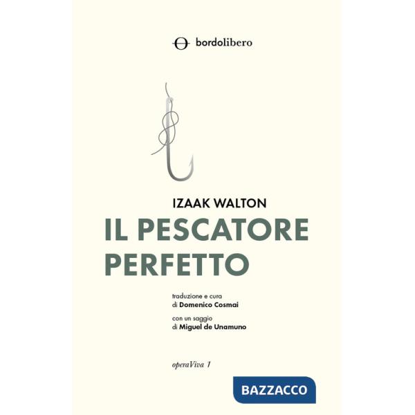 Pescatore perfetto (Il)