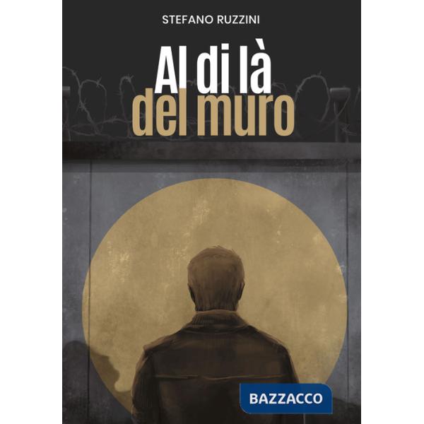 Al di là del muro