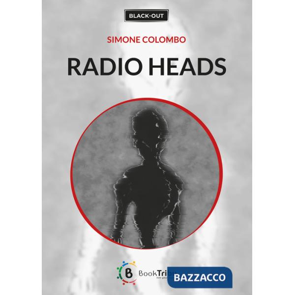 Radio heads