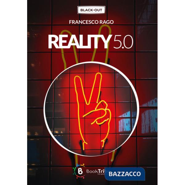 Reality 5.0