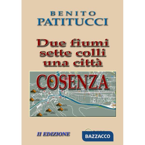 Due fiumi sette colli una città