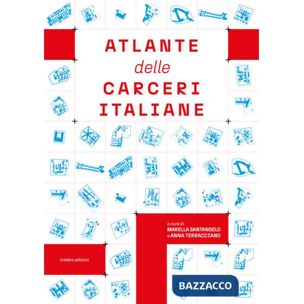 Atlante delle Carceri Italiane