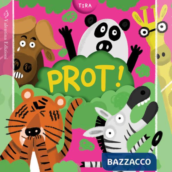 Prot! Chi è stato? Ediz. a colori