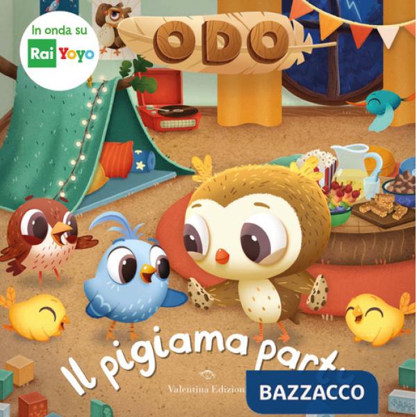 Pigiama party. Odo. Ediz. a colori (Il)