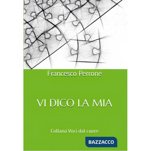 Vi dico la mia