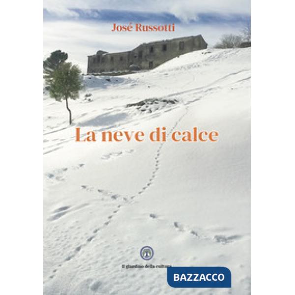 Neve di calce (La)