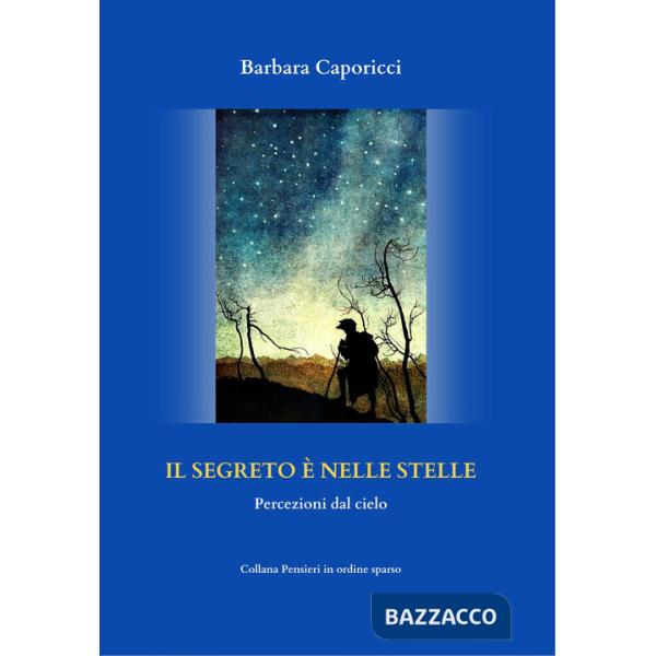 Segreto è nelle stelle (Il)