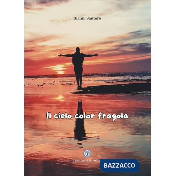 Cielo color fragola (Il)