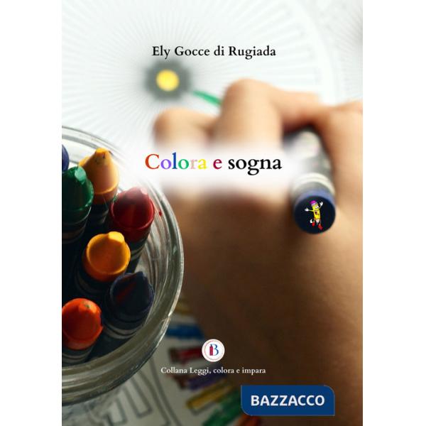 Colora e sogna