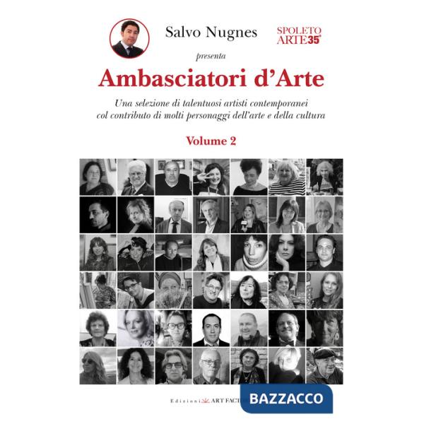 Ambasciatori d'arte. Ediz. illustrata. Vol. 2