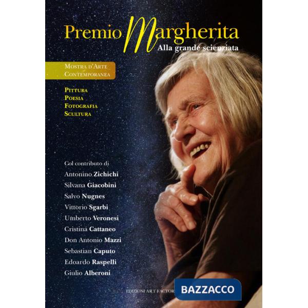 Premio Margherita. Alla grande scienziata. Ediz. illustrata