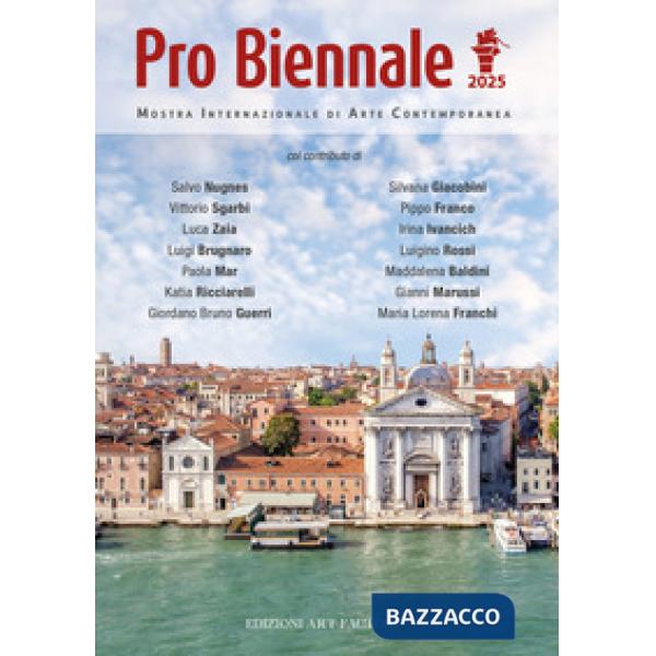 Pro biennale 2025