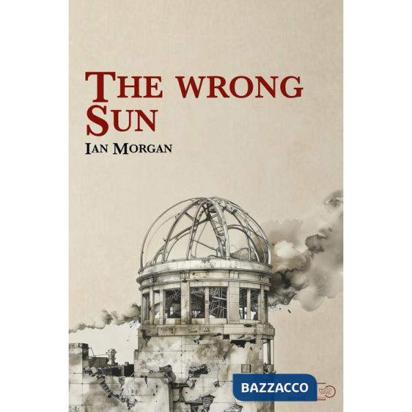 Wrong sun (The)