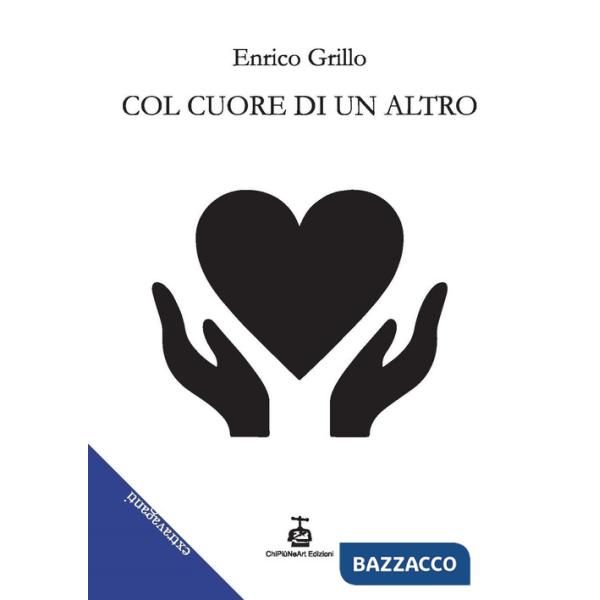 Col cuore di un altro