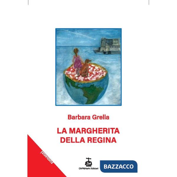 Margherita della Regina. Breve storia di un cane pizzaiolo (La)