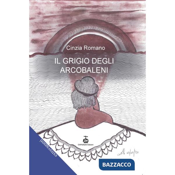 Grigio degli arcobaleni (Il)