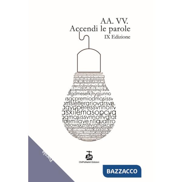 Accendi le parole. 9ª edizione